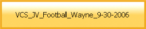VCS_JV_Football_Wayne_9-30-2006
